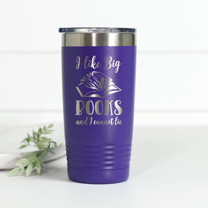 I Like Big Books and I Cannot Lie 20 oz Engraved Tumbler