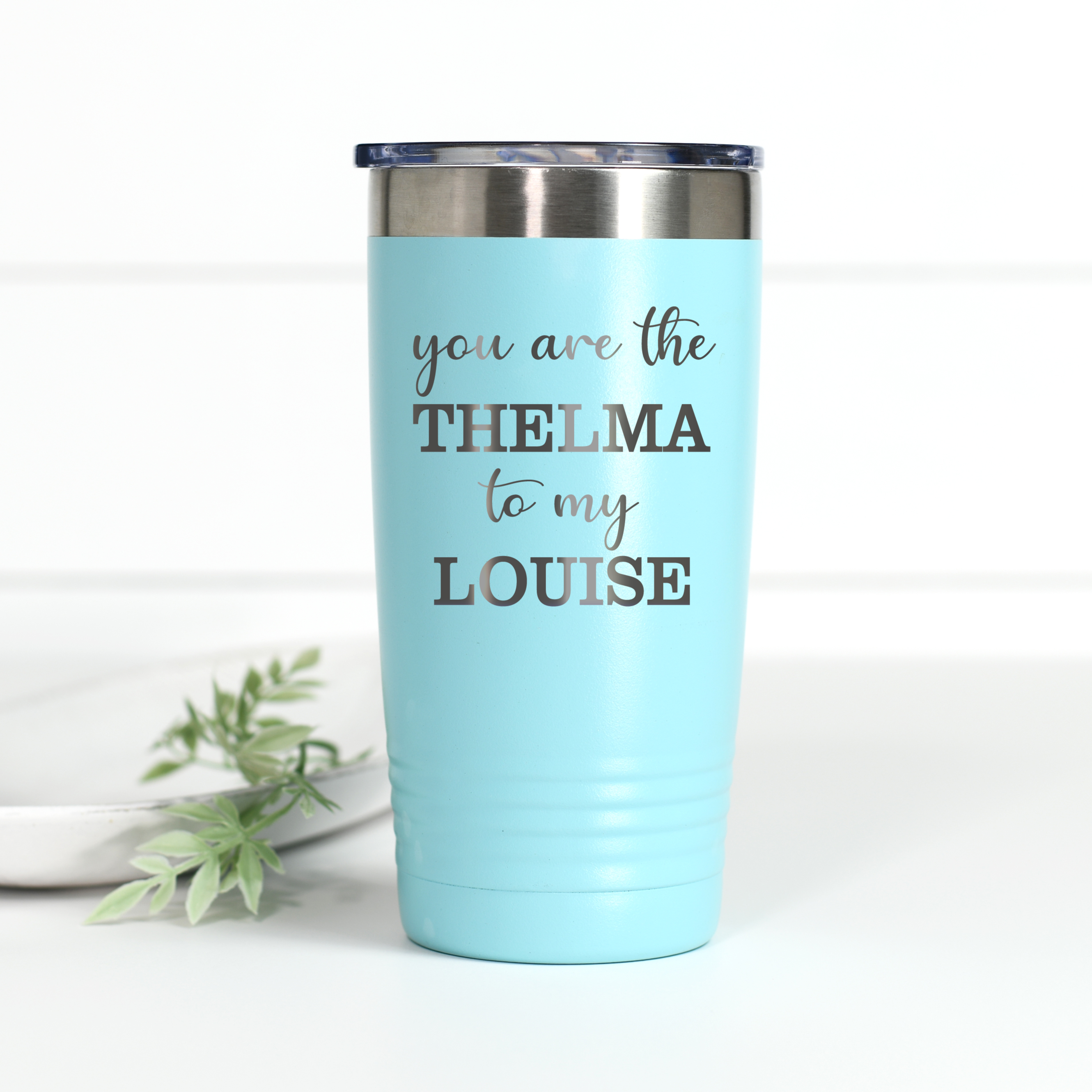 You're My Thelma Love Louise Travel Tumbler Cup | Shop Thelma Louise Black